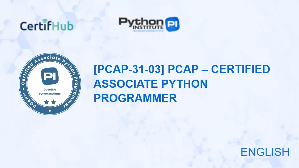 [PCAP-31-03] PCAP – Certified Associate Python Programmer - English